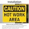 Signmission Hot Surface Sign, 3.5 in H x 5 in W, Vinyl Decal, Hot Work Area OS-2PACK-CS-D-35-L-19189 - alternate 4